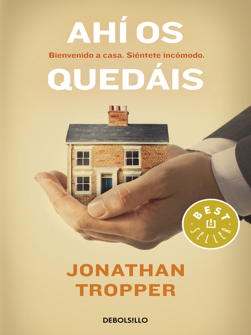 Title details for Ahí os quedáis by Jonathan Tropper - Available